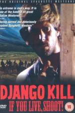 Watch Django Kill... If You Live, Shoot Zmovies