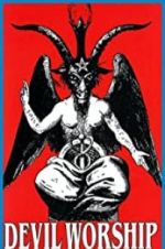Watch Devil Worship: The Rise of Satanism Zmovies