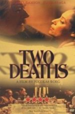 Watch Two Deaths Zmovies