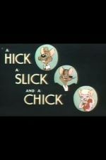 Watch A Hick a Slick and a Chick (Short 1948) Zmovies