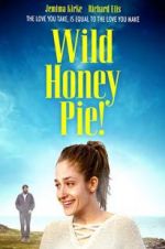 Watch Wild Honey Pie Zmovies