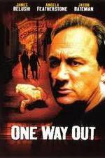 Watch One Way Out Zmovies