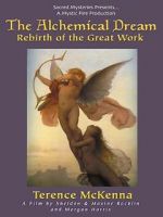 Watch The Alchemical Dream: Rebirth of the Great Work Zmovies