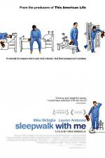 Watch Sleepwalk with Me Zmovies