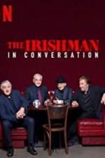 Watch The Irishman: In Conversation Zmovies