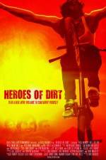 Watch Heroes of Dirt Zmovies