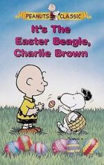Watch It\'s the Easter Beagle, Charlie Brown! Zmovies