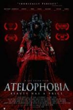 Watch Atelophobia Zmovies