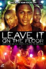 Watch Leave It on the Floor Zmovies