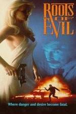 Watch Roots of Evil Zmovies