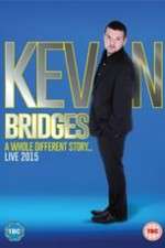 Watch Kevin Bridges: A Whole Different Story Zmovies