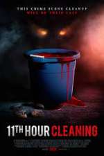 Watch 11th Hour Cleaning Zmovies