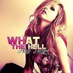 Watch Avril Lavigne: What the Hell Zmovies
