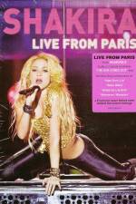 Watch Shakira Live from Paris Zmovies