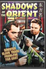 Watch Shadows of the Orient Zmovies