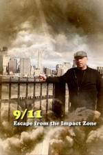 Watch 911 Escape from the Impact Zone Zmovies
