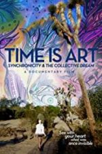 Watch Time Is Art: Synchronicity and the Collective Dream Zmovies