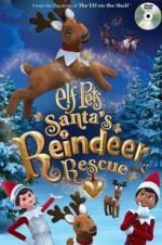 Watch Elf Pets: Santa\'s Reindeer Rescue Zmovies