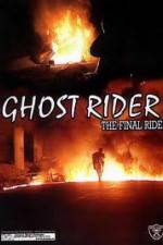 Watch Ghostrider 1: The Final Ride Zmovies