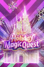 Watch Disney\'s Holiday Magic Quest (TV Special 2021) Zmovies
