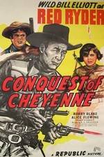 Watch Conquest of Cheyenne Zmovies