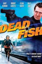 Watch Dead Fish Zmovies