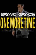 Watch Bravo Gracie : One More Time Zmovies