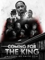 Watch Coming for the King Zmovies