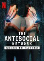 Watch The Antisocial Network: Memes to Mayhem Zmovies