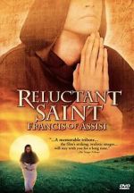 Watch Reluctant Saint: Francis of Assisi Zmovies