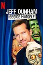 Watch Jeff Dunham: Beside Himself Zmovies