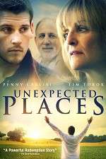 Watch Unexpected Places Zmovies