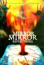 Watch Mirror Mirror 4: Reflections Zmovies