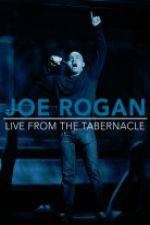Watch Joe Rogan Live from the Tabernacle Zmovies
