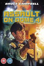 Watch Assault on Dome 4 Zmovies