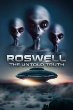 Watch Roswell: The Truth Exposed Zmovies