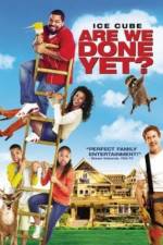 Watch Are We Done Yet? Zmovies
