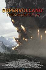 Watch Supervolcano: Yellowstone's Fury Zmovies