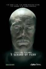Watch Chilling Visions 5 Senses of Fear Zmovies
