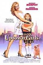Watch Uptown Girls Zmovies