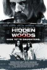 Watch Hidden in the Woods Zmovies