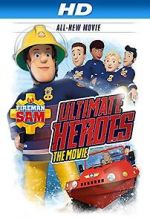 Watch Fireman Sam: Heroes of the Storm Zmovies