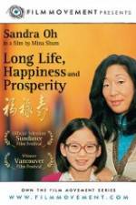 Watch Long Life, Happiness & Prosperity Zmovies