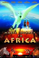 Watch Magic Journey to Africa Zmovies