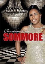 Watch Sommore: Chandelier Status Zmovies