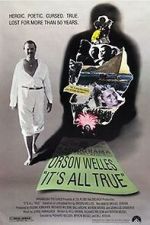 Watch It\'s All True: Based on an Unfinished Film by Orson Welles Zmovies