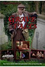 Watch Grave Tales Zmovies