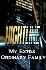 Watch Primetime Nightline  My Extra Ordinary Family Zmovies