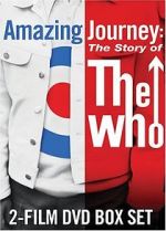 Watch Amazing Journey: The Story of the Who Zmovies