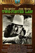 Watch Two-Fisted Law Zmovies